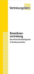 Foto des Folders: Heimaufenthaltsgesetz in Krankenanstalten